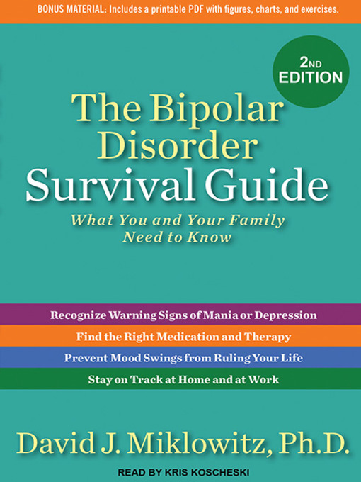 Title details for The Bipolar Disorder Survival Guide by David J. Miklowitz, Ph.D. - Available